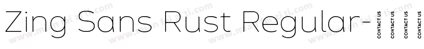 Zing Sans Rust Regular字体转换